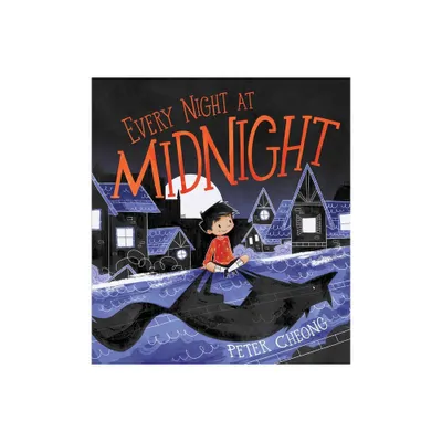 Every Night at Midnight - by Peter Cheong (Hardcover)