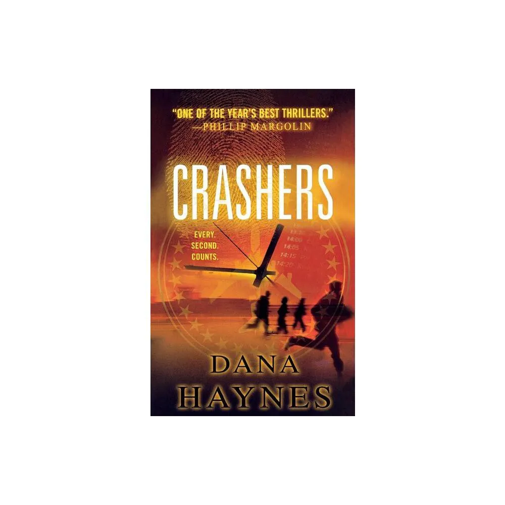 Crashers - by Dana Haynes (Paperback)