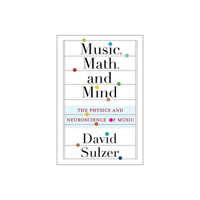 Music, Math, and Mind