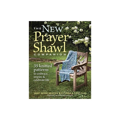 The New Prayer Shawl Companion - by Janet Severi Bristow & Victoria A Cole-Galo (Paperback)