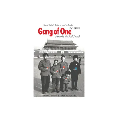 Gang of One - (American Lives) by Fan Shen (Paperback)