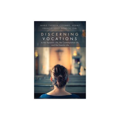 Discerning Vocations to the Apostolic Life, the Contemplative Life, and the Eremitic Life