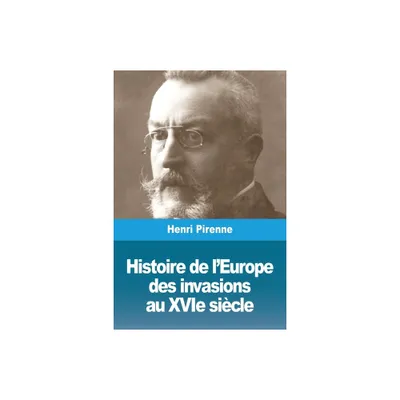 Histoire de lEurope - by Henri Pirenne (Paperback)