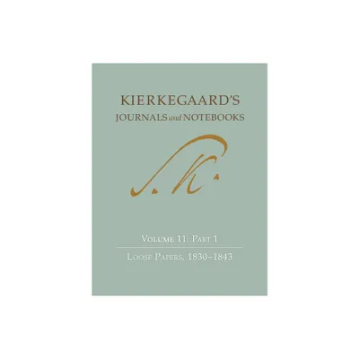 Kierkegaards Journals and Notebooks, Volume 11, Part 1 - by Sren Kierkegaard (Hardcover)