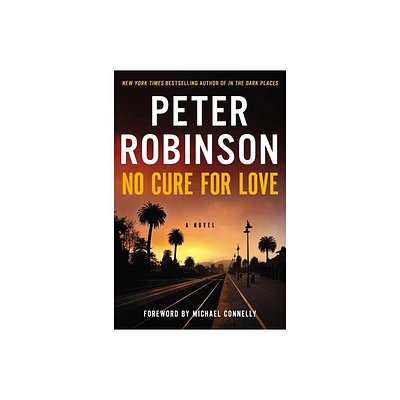 No Cure for Love - by Peter Robinson (Paperback)