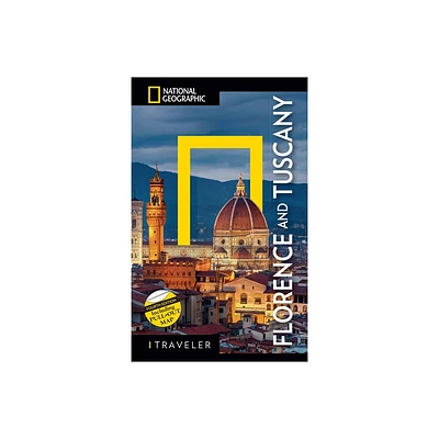 National Geographic Traveler: Florence and Tuscany 4th Edition - (Paperback)