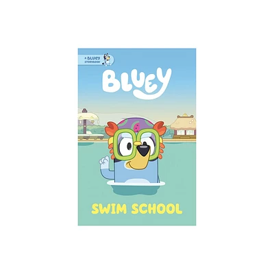 Swim School: A Bluey Storybook