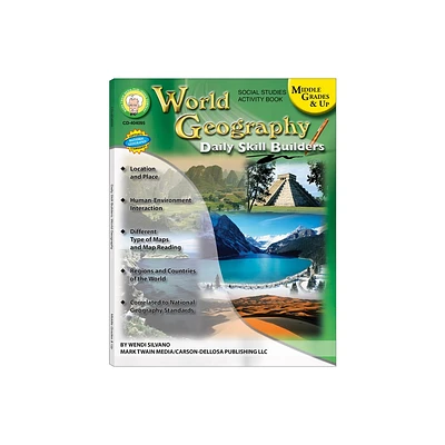 World Geography, Grades 6 - 12 - (Daily Skill Builders) by Wendi Silvano (Paperback)