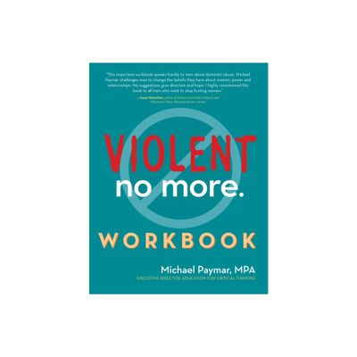 Violent No More Workbook - by Michael Paymar (Paperback)