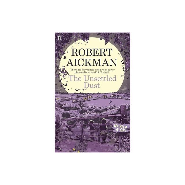 The Unsettled Dust - by Robert Aickman (Paperback)