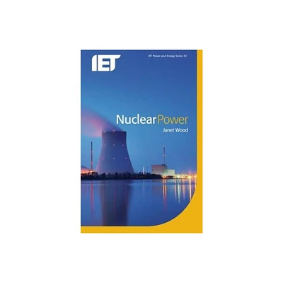 Nuclear Power - (Energy Engineering) by Janet Wood (Paperback)