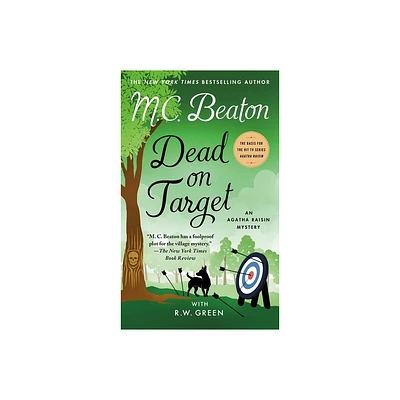 Dead on Target - (Agatha Raisin) by M C Beaton & R W Green (Paperback)