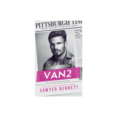Van2 - by Sawyer Bennett (Paperback)
