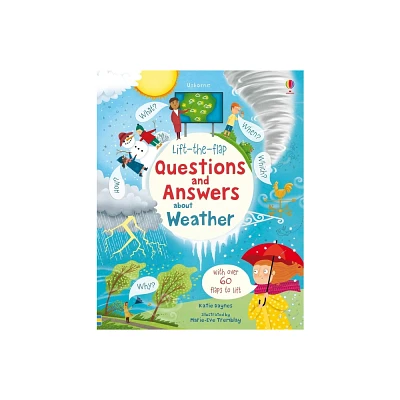 Lift-The-Flap Questions and Answers about Weather - by Katie Daynes (Board Book)