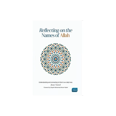 Reflecting on the Names of Allah - by Jinan Yousef (Paperback)