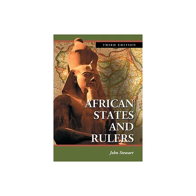 African States and Rulers, 3d ed. - 3rd Edition by John Stewart (Paperback)