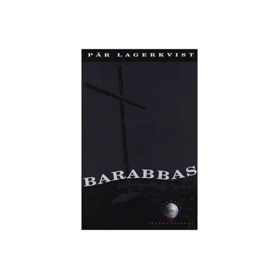 Barabbas - (Vintage International) by Pr Lagerkvist (Paperback)