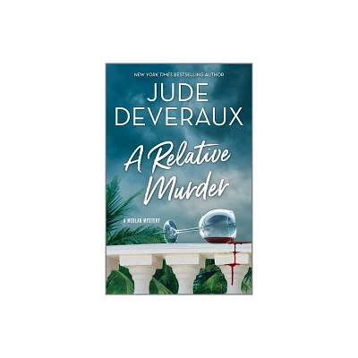 A Relative Murder - (Medlar Mystery) by Jude Deveraux (Paperback)