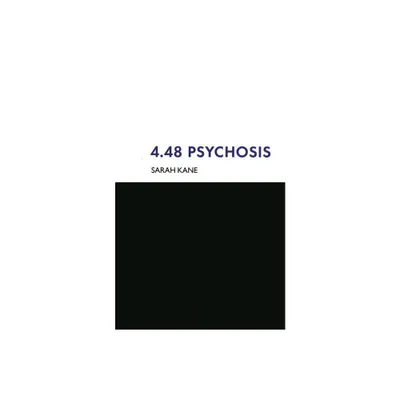 4.48 Psychosis - (Modern Plays) by Sarah Kane (Paperback)