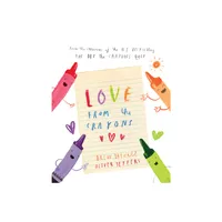 Love from the Crayons - by Drew Daywalt (Hardcover)