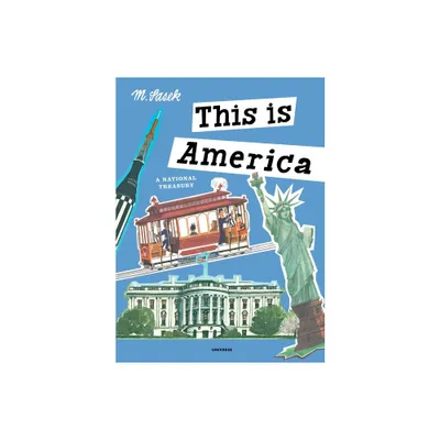 This Is America - (This Is . . .) Abridged by Miroslav Sasek (Hardcover)