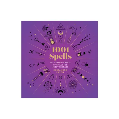 1001 Spells - by Cassandra Eason (Hardcover)