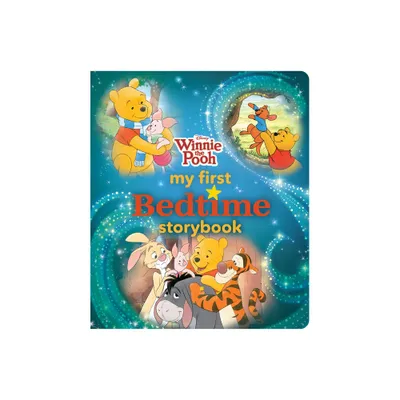 Winnie the Pooh My First Bedtime Storybook - by Disney Books (Hardcover)