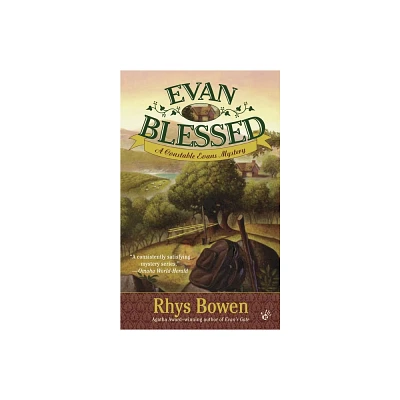 Evan Blessed - (Constable Evans Mystery) by Rhys Bowen (Paperback)