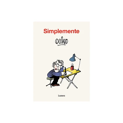 Simplemente Quino / Simply Quino - (Paperback)