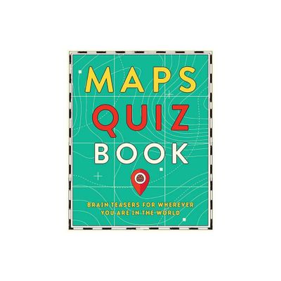 Maps Quiz Book - (Paperback)