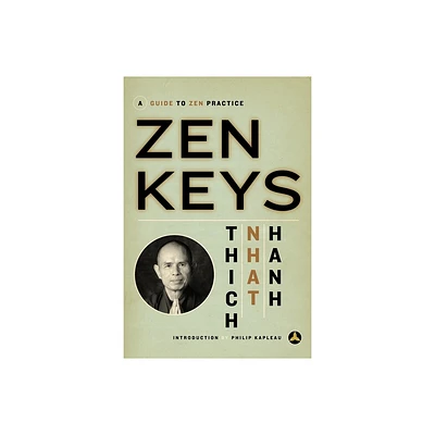 Zen Keys - by Thich Nhat Hanh (Paperback)