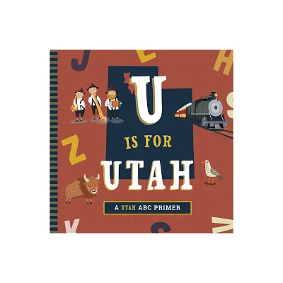 U Is for Utah - by Christopher Robbins (Board Book)