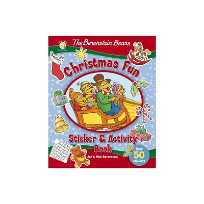 The Berenstain Bears Christmas Fun Sticker and Activity Book - (Berenstain Bears/Living Lights: A Faith Story) by Jan Berenstain & Mike Berenstain