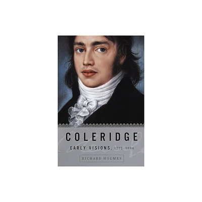 Coleridge - by Richard Holmes (Paperback)