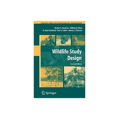 Wildlife Study Design - (Springer Environmental Management) (Paperback)