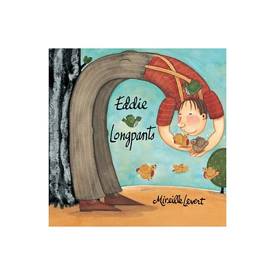 Eddie Longpants - by Mireille LeVert (Paperback)