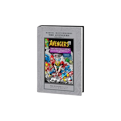 Marvel Masterworks: The Avengers Vol. 2 [Remasterworks] - by Stan Lee & Marvel Various (Hardcover)