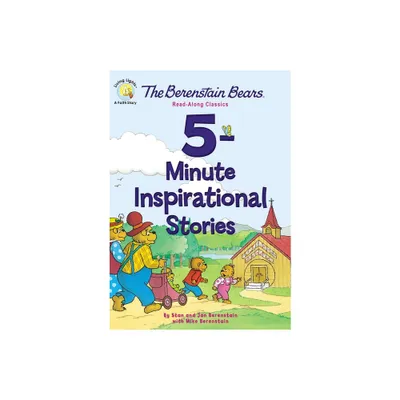 The Berenstain Bears 5-Minute Inspirational Stories - (Berenstain Bears/Living Lights: A Faith Story) (Hardcover)