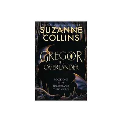 Gregor The Overlander - by Suzanne Collins (Paperback)