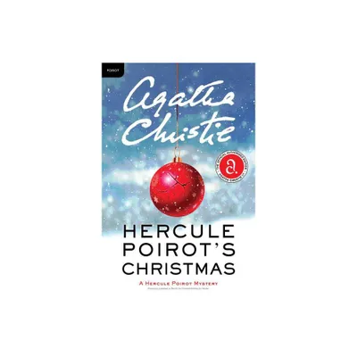 Hercule Poirots Christmas - (Hercule Poirot Mysteries) by Agatha Christie (Paperback)