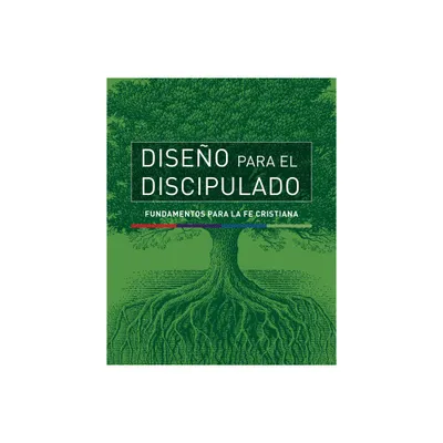 Diseo Para El Discipulado - (La Serie Completa: Dpd) (Paperback)