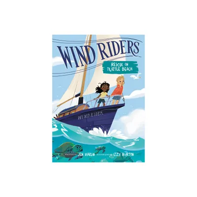 Wind Riders #1: Rescue on Turtle Beach - by Jen Marlin (Paperback)