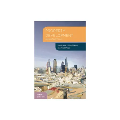 Property Development - (Building and Surveying) 3rd Edition by David Isaac & John OLeary & Mark Daley (Paperback)