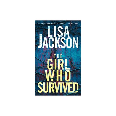 The Girl Who Survived - by Lisa Jackson (Paperback)