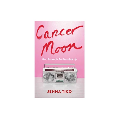 Cancer Moon - by Jenna Tico (Paperback)