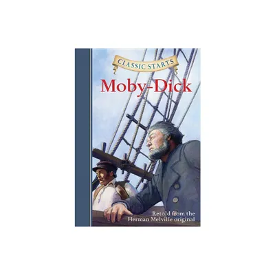 Classic Starts(r) Moby-Dick - by Herman Melville (Hardcover)