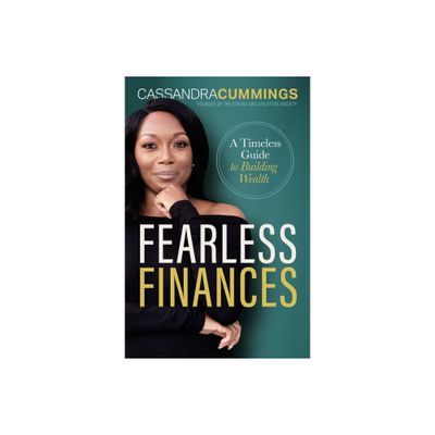 Fearless Finances - by Cassandra Cummings (Hardcover)