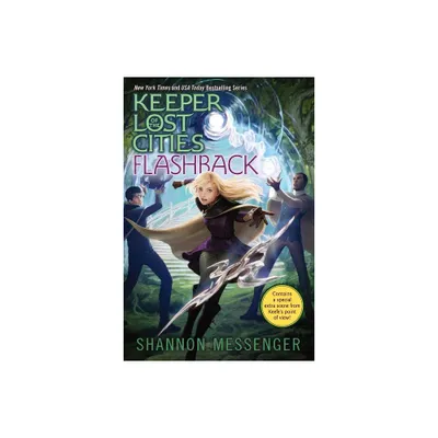 Flashback, Volume 7 - (Keeper of the Lost Cities) by Shannon Messenger (Paperback)