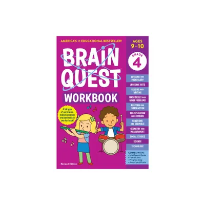 Brain Quest Workbook: 4th Grade Revised Edition - (Brain Quest Workbooks) by Workman Publishing (Paperback)