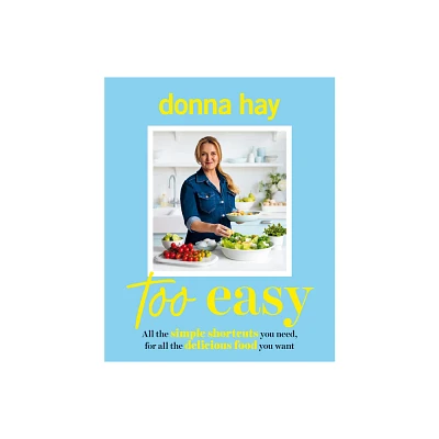 Too Easy - by Donna Hay (Paperback)